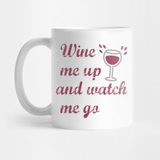 Funny Wine Lovers Drinking Mug